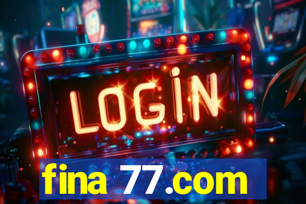 fina 77.com